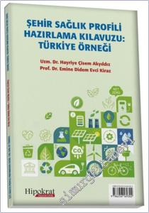 Şehir Sağlık Profili Hazırlama Klavuzu: Türkiye Örneği -        2025