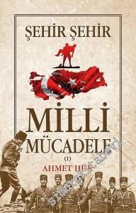 Şehir Şehir Milli Mücadele 2 Cilt TAKIM -