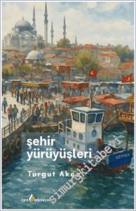 Şehir Yürüyüşleri -        2025
