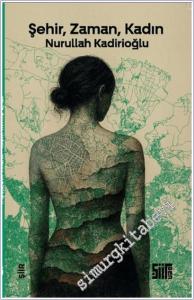 Şehir Zaman Kadın -        2025