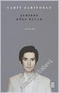 Şehirde Köşe Bucak -        2023