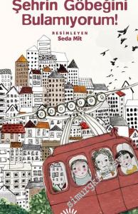 Şehrin Göbeğini Bulamıyorum! -        2023