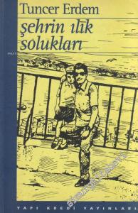 Şehrin Ilık Solukları -        1996