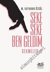 Seke Seke Ben Geldim - Sekmeler 2 -