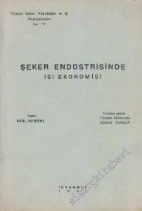 Şeker Endüstrisinde Isı Ekonomisi -