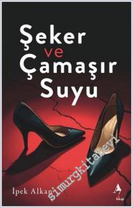 Şeker ve Çamaşır Suyu -         2025