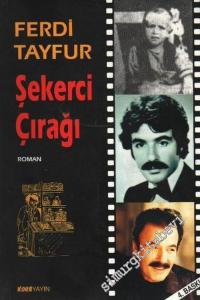 Şekerci Çırağı -        2006