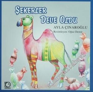 Şekerler Deve Oldu -        2011