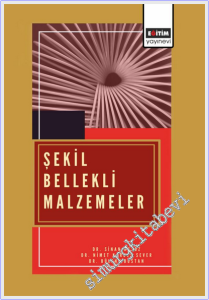 Şekil Bellekli Malzemeler -