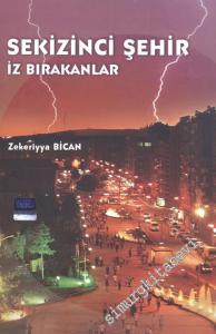 Sekizinci Şehir İz Bırakanlar Elazığ -