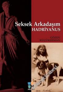 Seksek Arkadaşım Hadriyanus -        2002
