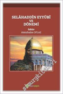 Selahaddin Eyyubi ve Dönemi -        2020