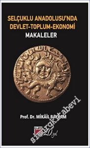 Selçuklu Anadolusu'nda Devlet - Toplum - Ekonomi Makaleler -        2023