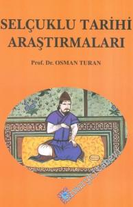 Selçuklu Tarihi Araştırmaları -