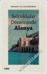 Selçuklular Döneminde Alanya -        2022