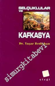Selçuklular ve Kafkasya -        2000