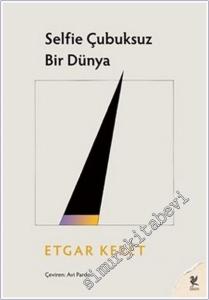 Selfie Çubuksuz Bir Dünya -        2026