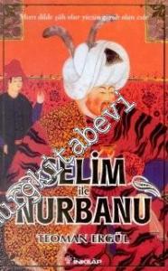Selim ile Nurbanu -        2001