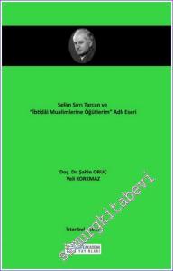 Selim Sırrı Tarcan ve “İbtidai Muallimlerine Öğütlerim” Adlı Eseri -        2017