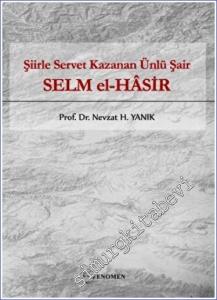 Selm El-Hasir : Şiirle Servet Kazanan Ünlü Şair -        2023