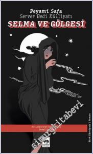 Selma ve Gölgesi -        2022