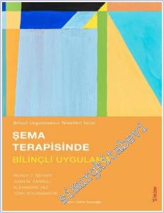 Şema Terapisinde Bilinçli Uygulama -        2025