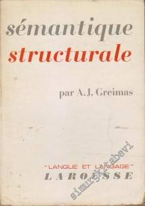 Sémantique Structurale: Recherche de Méthode -