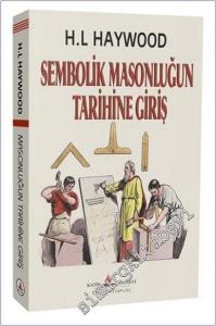 Sembolik Masonluğun Tarihine Giriş -        2025