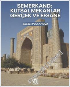 Semerkand : Kutsal Mekanlar - Gerçek ve Efsane -        2025