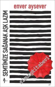 Semtimize Sağanak Aşk Lazım -        2019