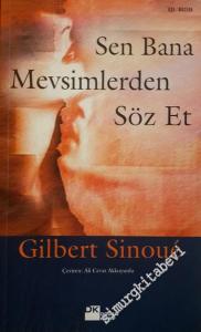 Sen Bana Mevsimlerden Söz Et -        2003