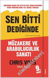 Sen Bitti Dediğinde: Müzakere ve Arabuluculuk Sanatı -        2025