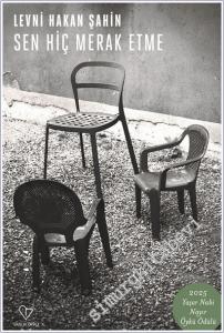 Sen Hiç Merak Etme -        2025