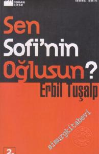 Sen Sofi'nin Oğlusun -