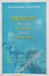 Senaryo Nasıl Yazılır Nasıl Yazıyorlar -        2015