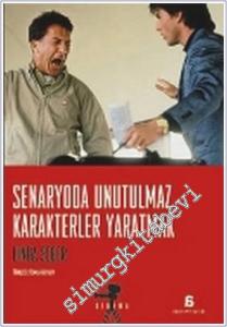 Senaryoda Unutulmaz Karakterler Yaratmak -