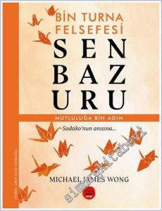 Senbazuru – Bin Turna Felsefesi -        2025