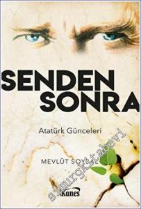Senden Sonra Atatürk Günceleri -        2023