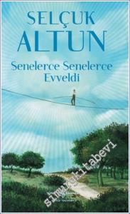 Senelerce Senelerce Evveldi -        2024