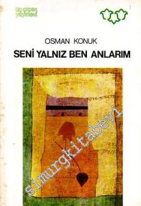 Seni Yalnız Ben Anlarım -