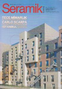 Seramik Mimarlık Sanat ve Tasarım Dergisi - Sayı: 41      Kasım / Şubat 2013