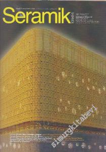 Seramik Mimarlık Sanat ve Tasarım Dergisi - Sayı: 42      Mart - Haziran