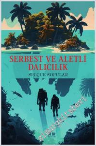 Serbest ve Aletli Dalıcılık -        2023