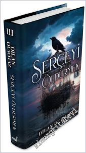 Serçeyi Öldürmek 3  CİLTLİ  -        2025