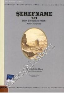 Şerefname 1/2: Kürt Ulusunun Tarihi, Notlar Açıklamalar -        2015