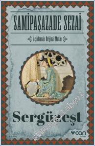 Sergüzeşt - (Orjinal Metin) -        2022