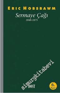 Sermaye Çağı 1848-1875 -