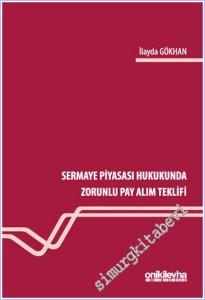 Sermaye Piyasası Hukukunda Zorunlu Pay Alım Teklifi -        2026