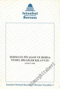 Sermaye Piyasası ve Borsa Temel Bilgiler Kılavuzu -