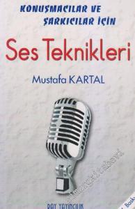 Ses Teknikleri: Konuşmacalar ve Şarkıcılar için -